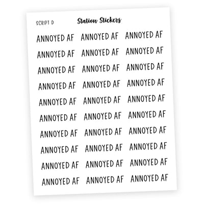 ANNOYED AF • SCRIPTS - Station Stickers