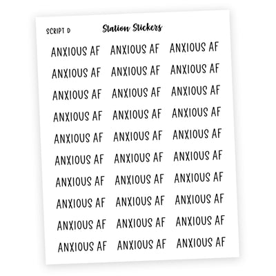 ANXIOUS AF • SCRIPTS - Station Stickers
