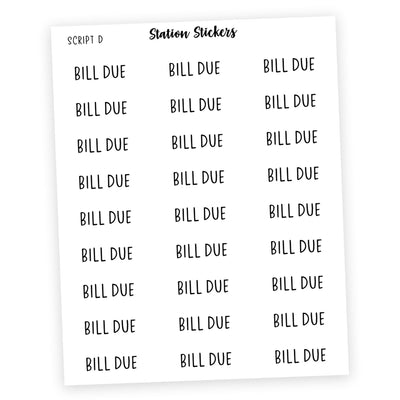 Bill Due Script Stickers - Station Stickers