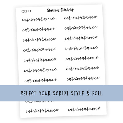 CAR INSURANCE • Script Stickers - Station Stickers