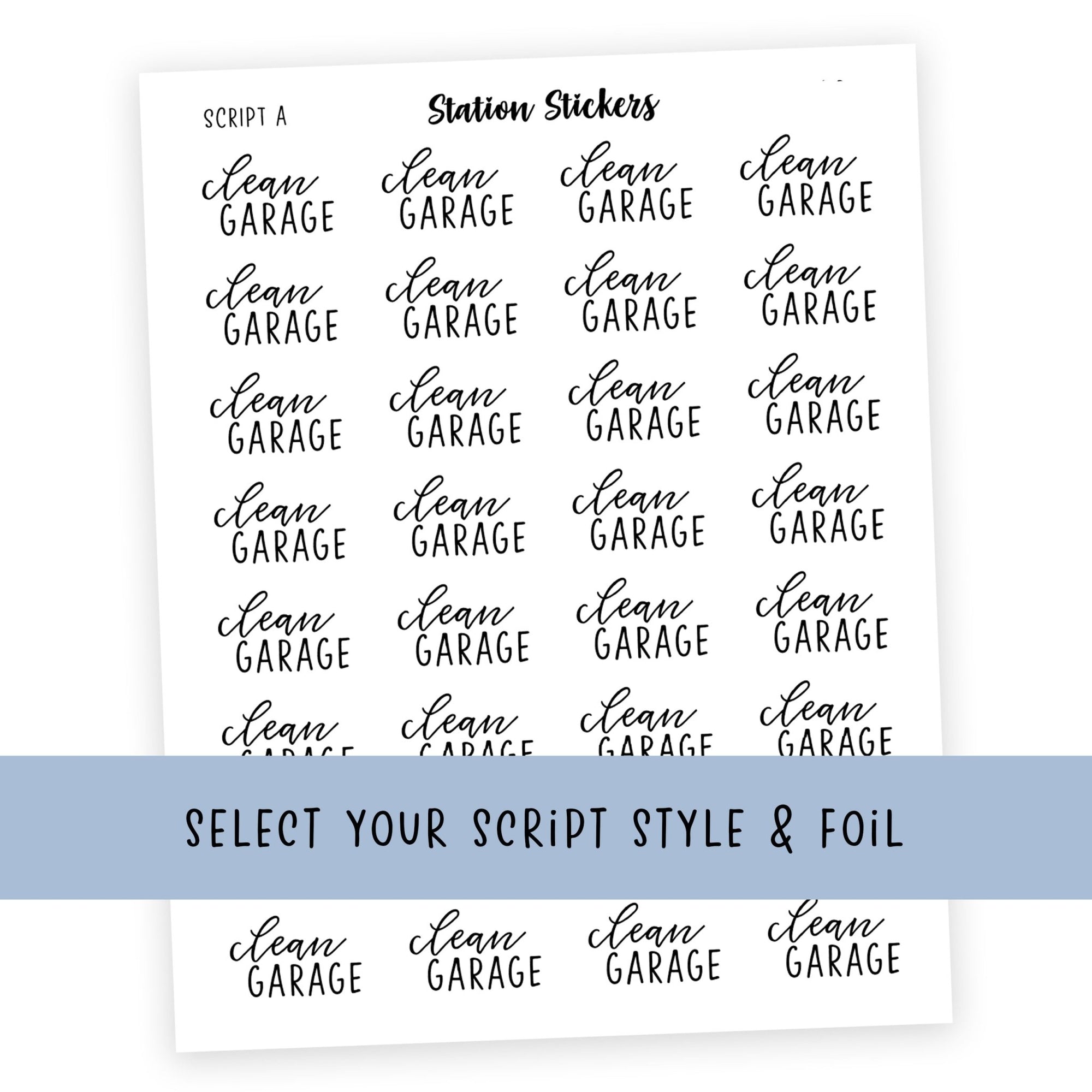 CLEAN GARAGE • Script Stickers