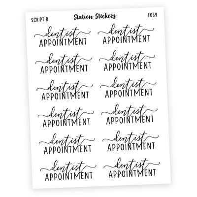 DENTIST APPOINTMENT • Script Stickers