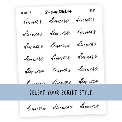 DINNERS • SCRIPTS - Station Stickers
