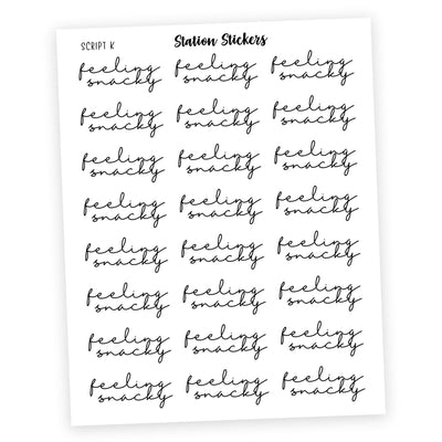 FEELING SNACKY • Script Stickers - Station Stickers