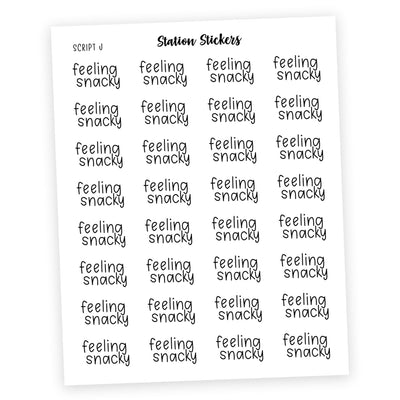 FEELING SNACKY • Script Stickers - Station Stickers