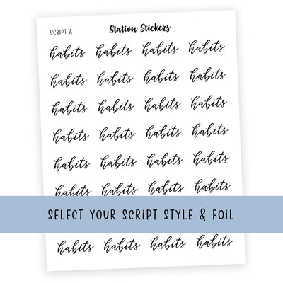 HABITS • Script Stickers [COMING 11/20] - Station Stickers