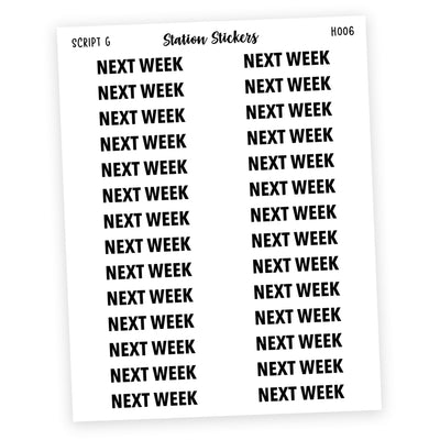 HEADER • NEXT WEEK - Station Stickers