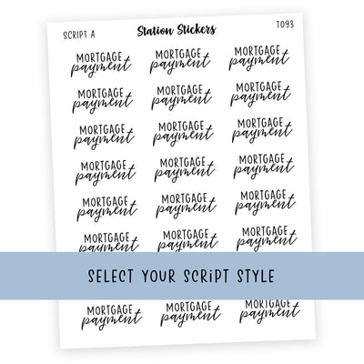 Mortgage Payment • Script Stickers