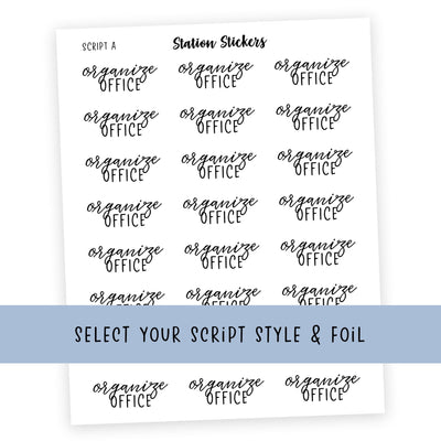 ORGANIZE OFFICE • Script Stickers - Station Stickers