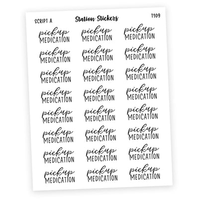 Pick Up Medication Stickers