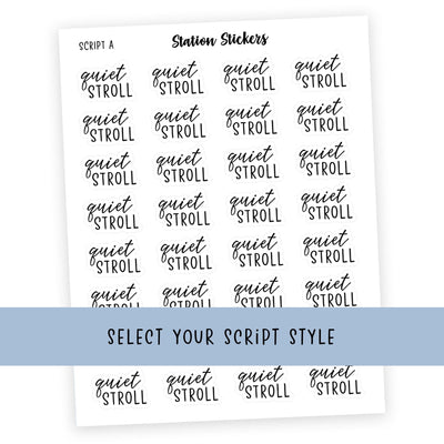 QUIET SCROLL • Script Stickers - Station Stickers