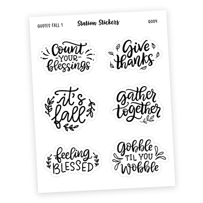 QUOTES • FALL 1 - Station Stickers