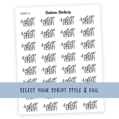 Refill Script • Script Stickers