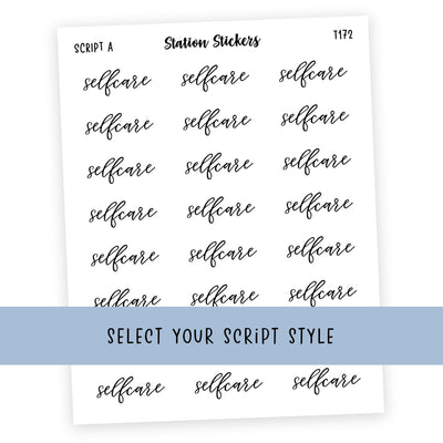 Selfcare • Script Stickers - Station Stickers