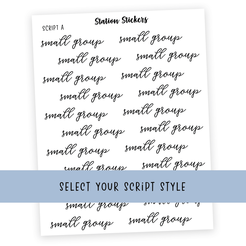 SMALL GROUP • SCRIPTS - Station Stickers