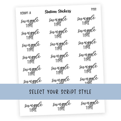 Snuggle Time • Script Stickers - Station Stickers