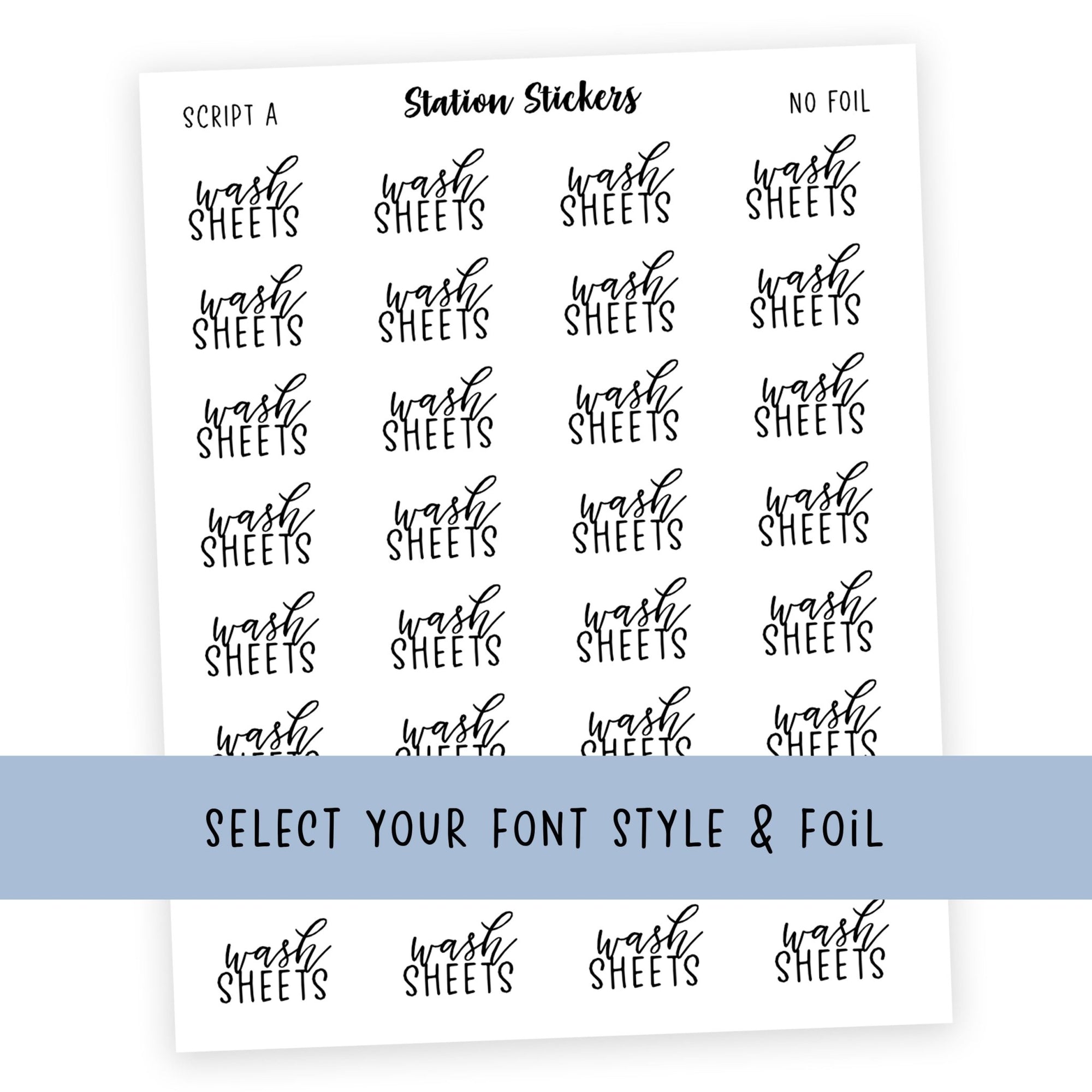 Wash Sheets Script Stickers